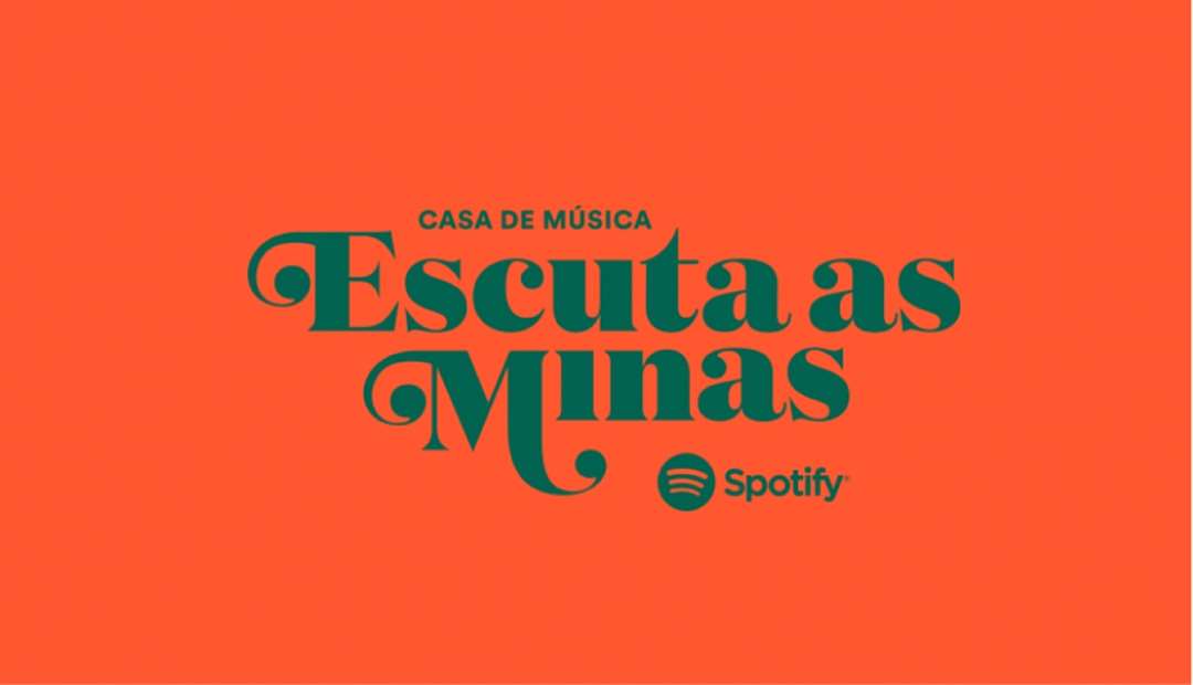 Spotify abre inscrições para Casa de Música Escuta as Minas