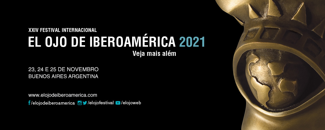 Tem início a edição 2021 do Festival Internacional El Ojo de Iberoamérica
