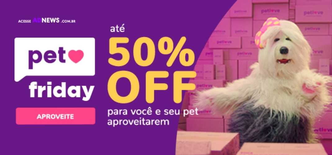 Pet Friday: Petlove oferece até 70% de desconto em produtos