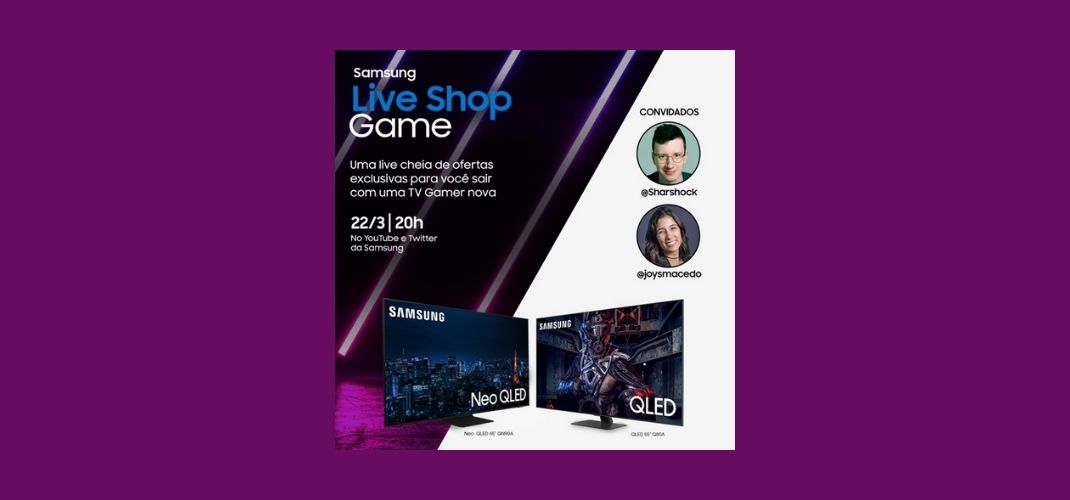 Samsung Live Shop será apresentada por Sharshock e Joyce Macedo