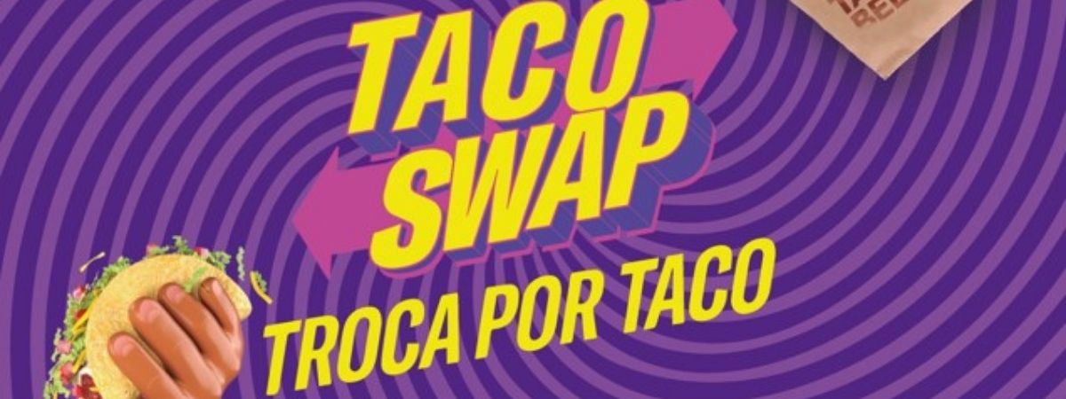 Taco Bell lança campanha global Taco Swap