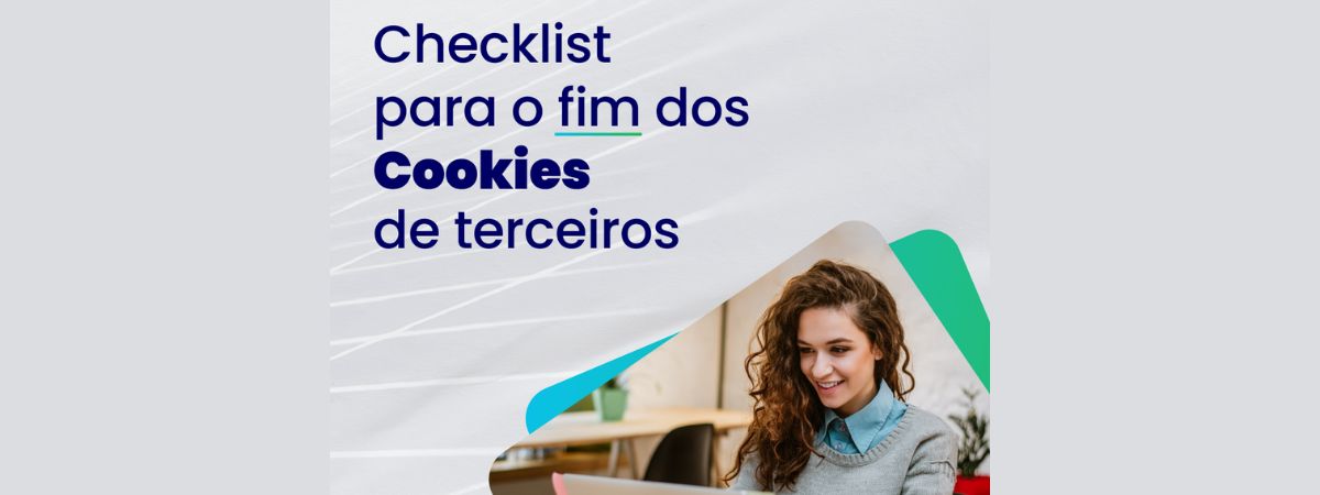 IAB Brasil apresenta ‘Checklist Para o Fim dos Cookies’