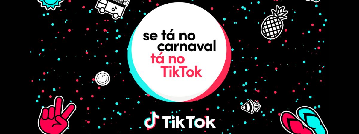 TikTok fecha parceria com Carnaval de Salvador e promove experiências dentro e fora do app