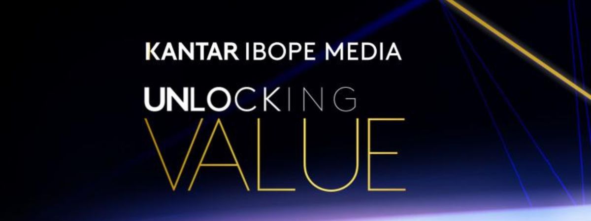 Kantar IBOPE Media lança “Unlocking Value”