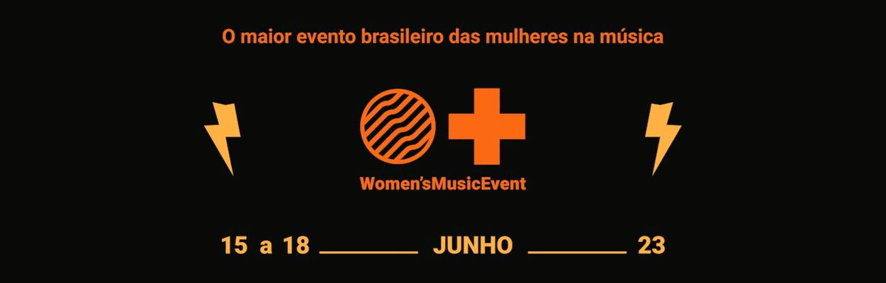 7º Women's Music Event anuncia programação