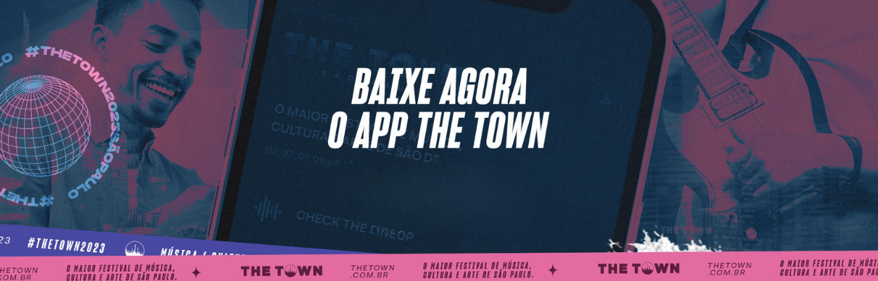 The Town lança app com agenda e incentiva fãs a se planejarem para festival