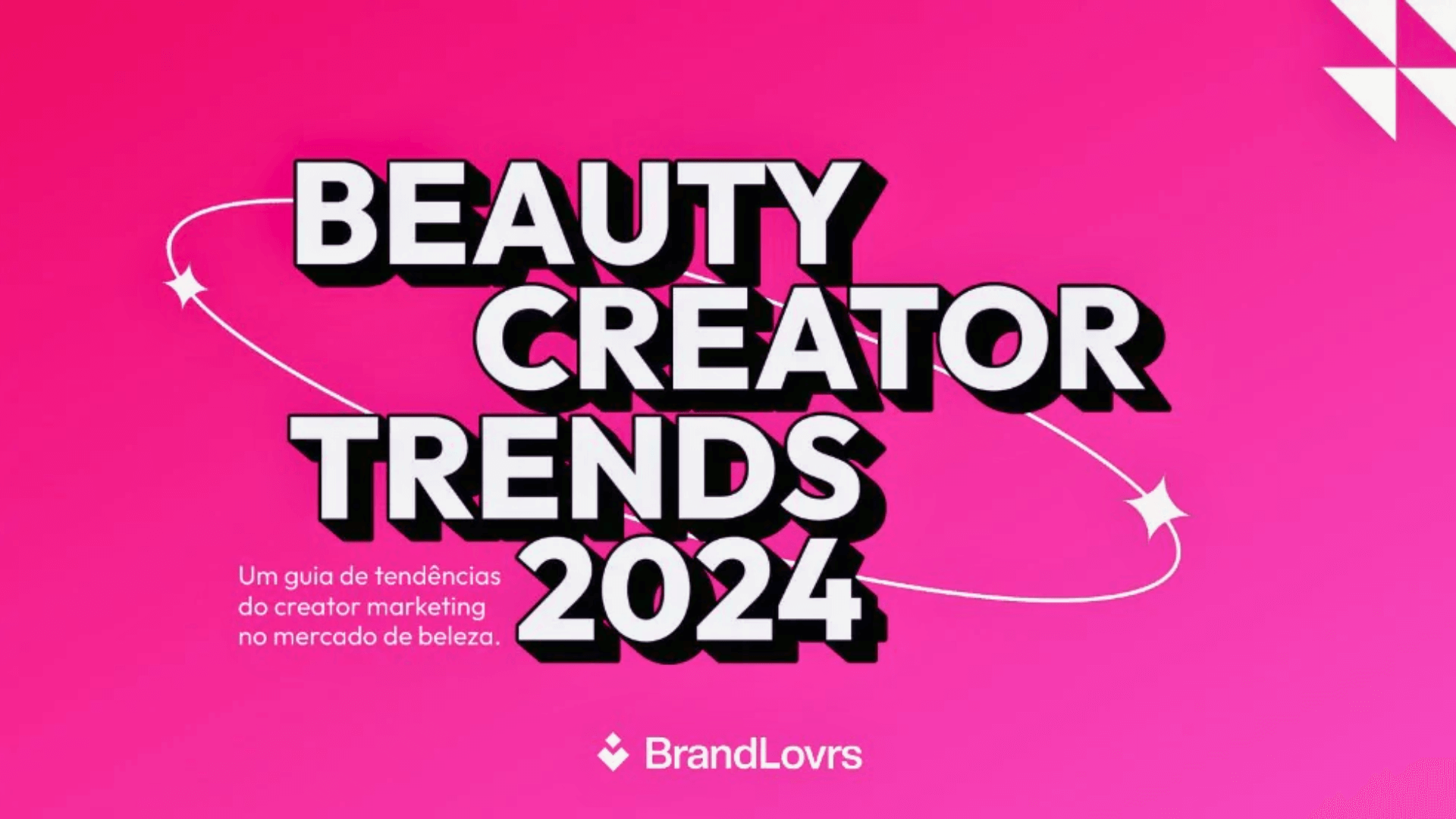 Report da BrandLovrs revela insights e tendências no mercado de beleza brasileiro em 2024